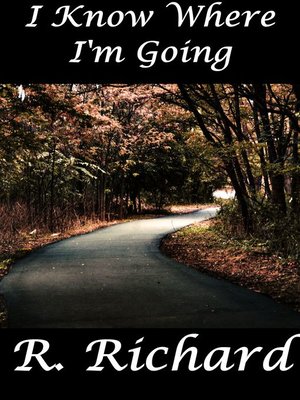 cover image of I Know Where I'm Going
